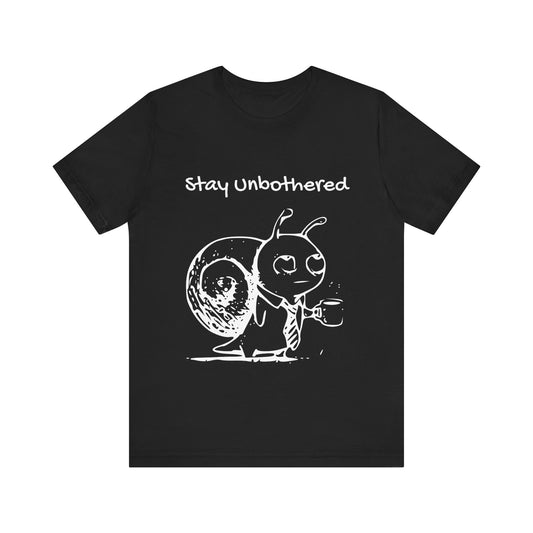 Black Bella+Canvas 3001 T-shirt, full front view with the Stay Unbothered Snail graphic.