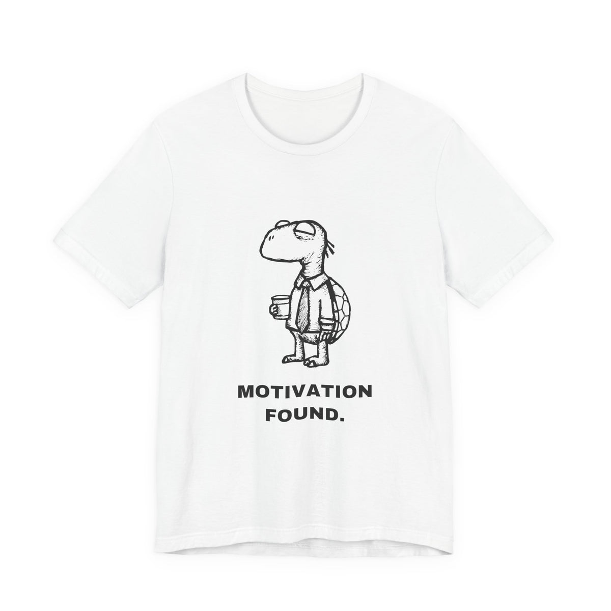 Selective Turtle — MOTIVATION FOUND. Tee
