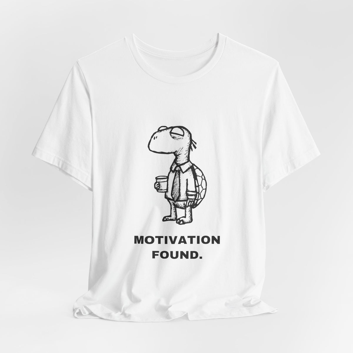 Selective Turtle — MOTIVATION FOUND. Tee