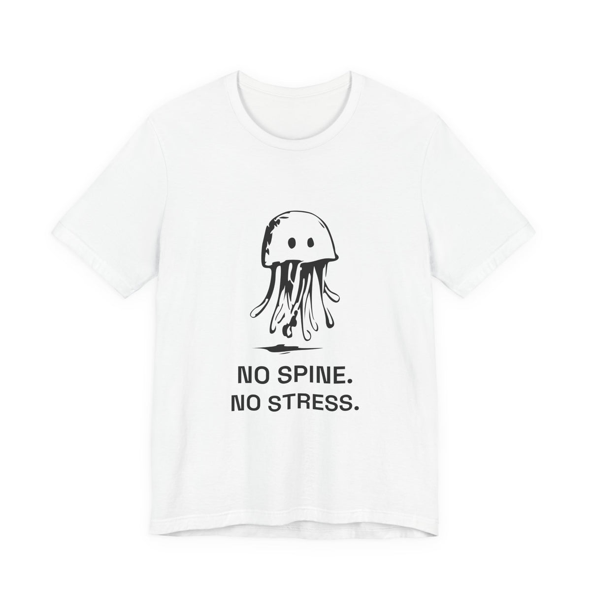 Protected Jellyfish — NO SPINE. NO STRESS. Tee