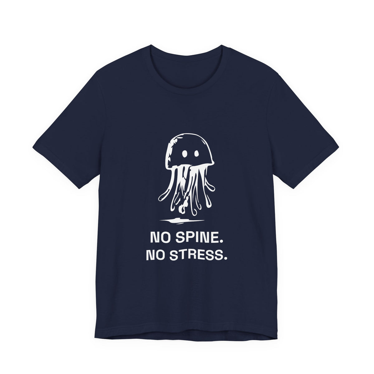 Protected Jellyfish — NO SPINE. NO STRESS. Tee