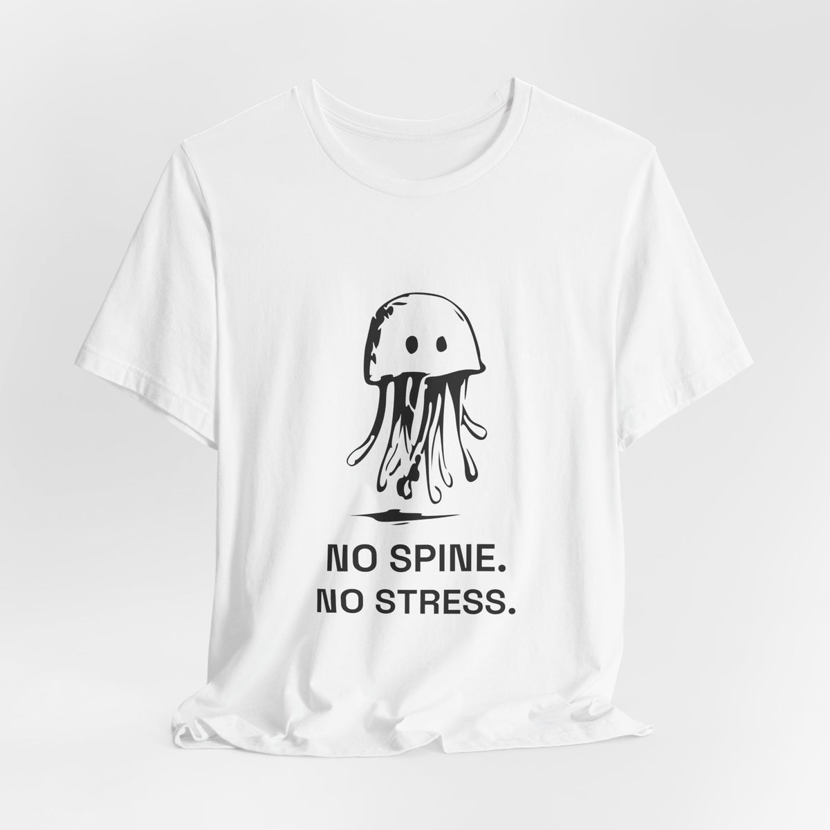 Protected Jellyfish — NO SPINE. NO STRESS. Tee