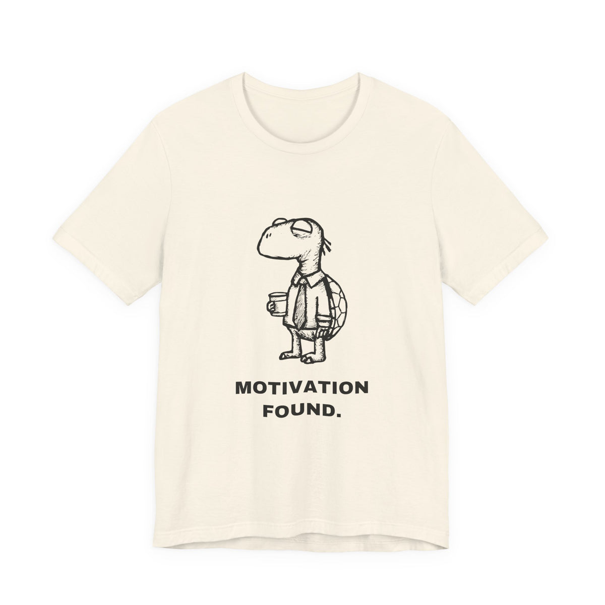 Selective Turtle — MOTIVATION FOUND. Tee