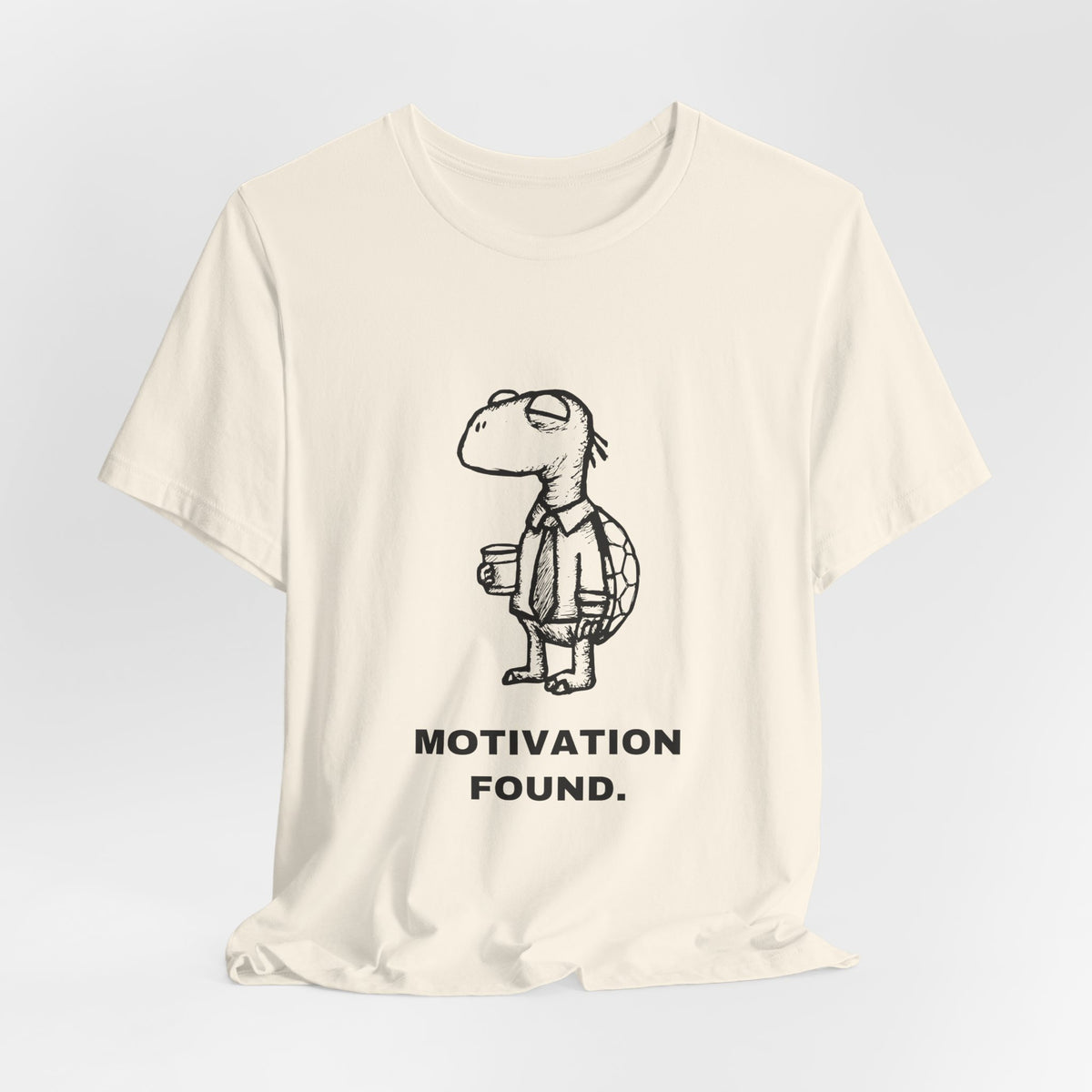 Selective Turtle — MOTIVATION FOUND. Tee