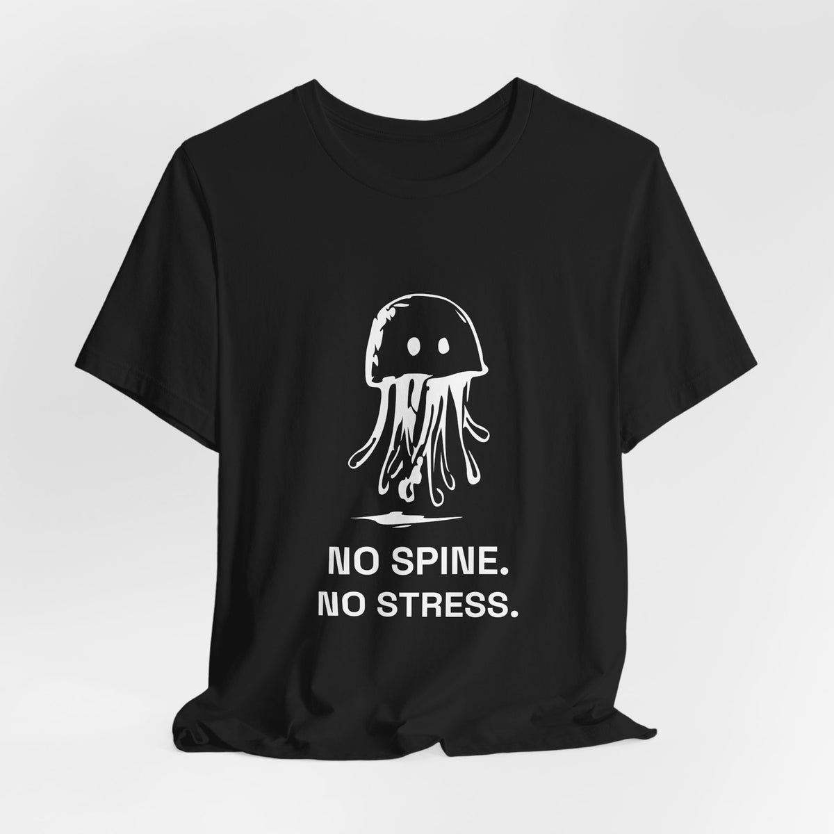 Protected Jellyfish — NO SPINE. NO STRESS. Tee
