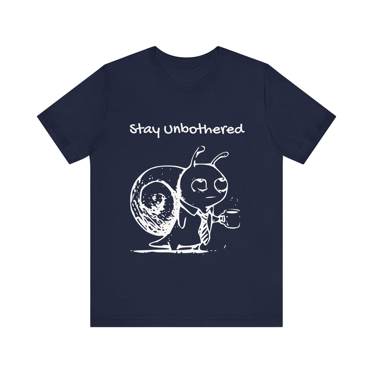 Navy Bella+Canvas 3001 T-shirt, full front view with the approved white Stay Unbothered Snail graphic.